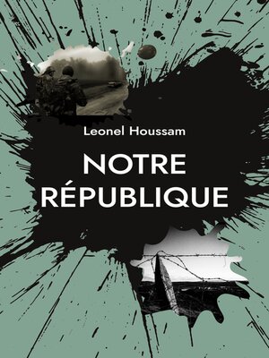 cover image of Notre République